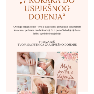 „7 koraka do uspješnog dojenja“ – vodič sa praktičnim zadacima